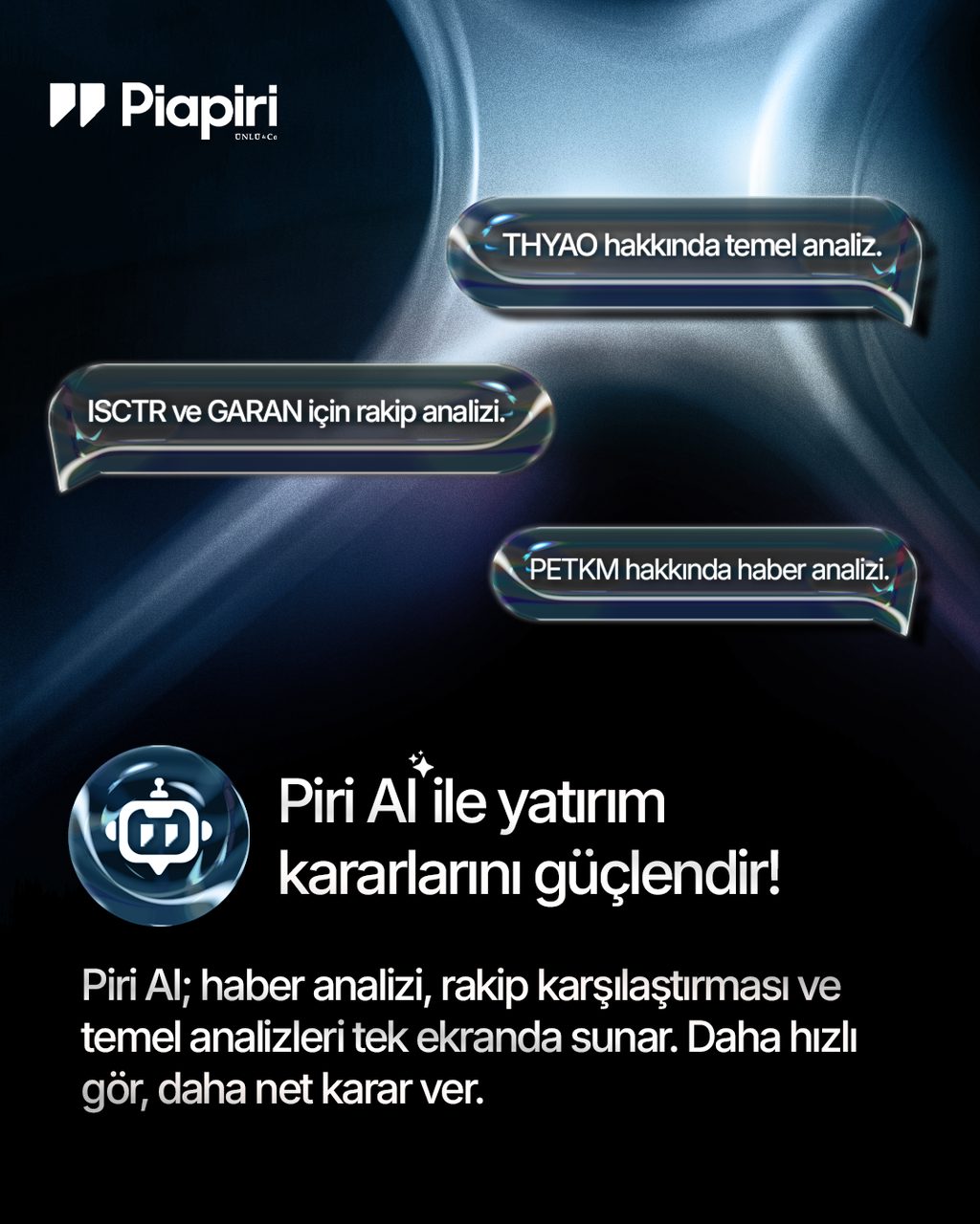 Piapiri, Yapay Zeka Destekli Yatırım Asistanı Piri AI'ı Başlattı